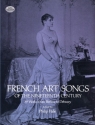 French Art Songs of the 19th Century 39 works from Berlioz to Debussy for voice and piano