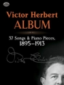 Victor Herbert: Album - 37 Songs And Piano Pieces (1895-1913) Voice, Piano Accompaniment, Piano Vocal Album