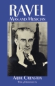 Maurice Ravel: Man And Musician  Biography
