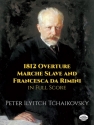 1812 Overture, Marche Slave and Francesca da Rimini for orchestra score