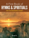 A First Book Of Hymns and Spirituals Klavier Buch