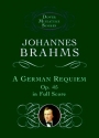 A German Requiem op.45 for soloists, mixed chorus and orchestra study score (dt)