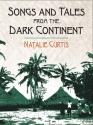 Curtis, Songs And Tales From The Dark Continent  Buch