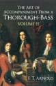 The Art of Accompaniment from a Thorough-Bass vol.2  Instrumental Tutor