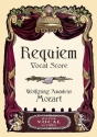 W.A. Mozart: Requiem K.626 (Vocal Score) SATB, Piano Accompaniment Vocal Score