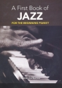 A first Book of Jazz for the beginning Pianist