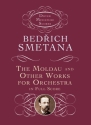 The Moldau and other Works for Orchestra study score