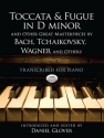 Toccata And Fugue In D minor And Other Great Masterpieces By Bach, Tch Piano Instrumental Album