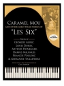 Caramel Mou And Other Great Piano Works Of 'Les Six' for piano