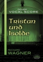 Tristan Und Isolde Opera Vocal Score