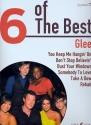 6 of the Best: Glee songbook piano/vocal/guitar