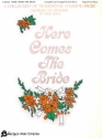 Here Comes The Bride Orgel Buch
