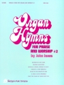 Organ Hymns For Praise & Worship #2 Orgel Buch