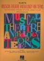 Musical Theatre Anthology for Teens: 30 duets from stage and film