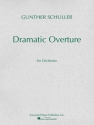 Gunther Schuller, Dramatic Overture for Orchestra (1951) Orchestra Studienpartitur