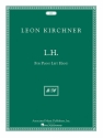 Leon Kirchner, L.H. for Leon Fleisher Piano Left Hand Buch