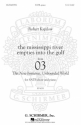 Robert Kapilow, The Mississippi River Empties Into The Gulf SATB Chorpartitur