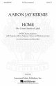 Aaron Jay Kernis, Home (Garden Of Light No.1) SATB Chorpartitur