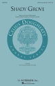 Celius Dougherty, Shady Grove SATB Chorpartitur