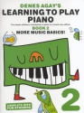 Denes Agay's Learning To Play Piano - Book 2 - More Music Basics! Piano Instrumental Tutor