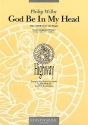 Philip Wilby: God Be In My Head Soprano, SATB, Organ Accompaniment Vocal Score