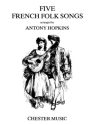 Five French Folk Songs Voice, Piano Accompaniment Mixed Songbook