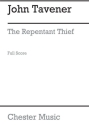 John Tavener: The Repentant Thief Chamber Group, Clarinet, Orchestra, Percussion, String Orchestra Score