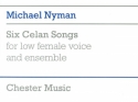 Michael Nyman: Six Celan Songs - Full Score Low Voice, Ensemble Score