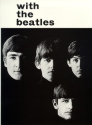 With the Beatles: songbook piano/vocal/guitar