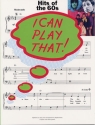 iIcan play that: hits of the 60s songbook for piano easy-play piano arrangements