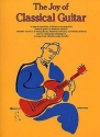 The Joy of classical Guitar: Songbook for guitar