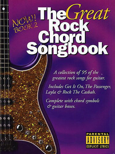 The great rock chord songbook vol.2: for guitar a collection of 95 of the greatest rock songs Complete with Lyrics, chord symbols and guitar boxes