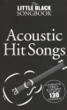 The little black Songbook: Acoustic Hit Songs lyrics/chords/guitar boxes Songbook