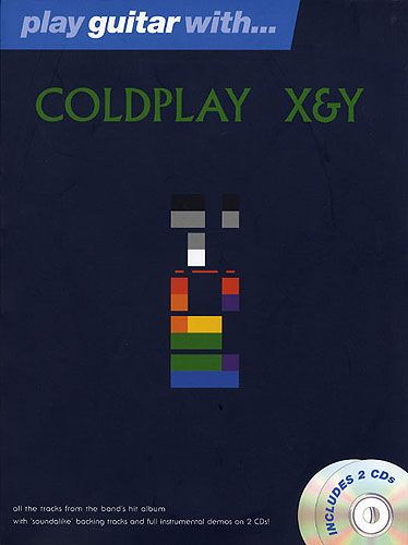 Play Guitar with Coldplay  X & Y (+ 2 CDs): songbook for guitar/tab