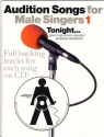 Audition Songs for male Singers vol.1 (+Cd): full backing tracks for each song