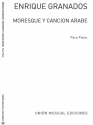 Moresque Y Cancion Arabe Piano Klavier Buch