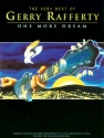 One more Dream: The very Best of Gerry Rafferty Songbook piano/voice/guitar