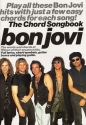 Bon Jovi: The Chord Songbook lyrics / chord symbols / guitar boxes and playing guide