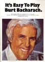 It's easy to play Burt Bacharach: songbook for piano/voice