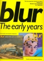 BLUR: THE EARLY YEARS SONGBOOK FOR PIANO/VOICE/GUITAR