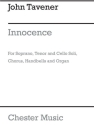 John Tavener: Innocence Soprano, Tenor, Cello, Organ Accompaniment Score