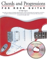 CHORDS AND PROGRESSIONS (+CD): FOR ROCK GUITAR