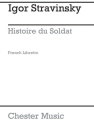 Igor Stravinsky: Histoire Du Soldat (French Libretto) Voice Libretto