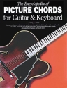 The Encyclopedia Of Picture Chords For Guitar And Keyboard Guitar, Piano Accompaniment, Keyboard Instrumental Reference