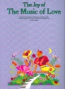 The Joy of the Music of Love: Songbook for piano and vocal