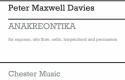 Peter Maxwell Davies: Anakreontika (Performing Score) Soprano, Alto Flute, Cello, Harpsichord, Percussion Score