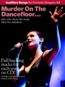 AUDITION SONGS FOR FEMALE SINGERS VOL.11 (+CD) MURDER ON THE DANCE FLOOR PLUS 8 MORE DANCE ANTHEMS