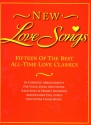 NEW LOVE SONGS: FIFTEEN OF THE BEST ALL-TIME LOVE CLASSICS SONGBOOK FOR PIANO/VOICE/GUITAR