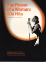 The Power of a Woman: 90's Hits songbook for piano/voice/guitar