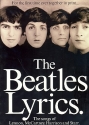 THE BEATLES LYRICS THE SONGS OF LENNON MCCARTNEY HARRISON AND STARR